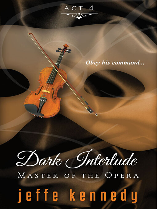 Title details for Dark Interlude by Jeffe Kennedy - Available